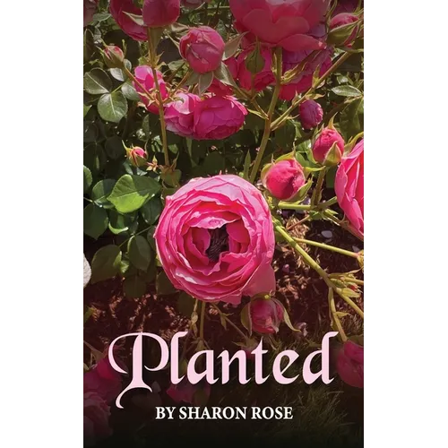 Planted