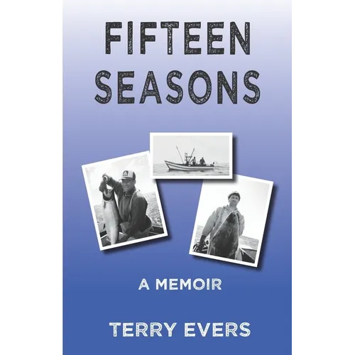 Fifteen Seasons: A Memoir - Paperback
