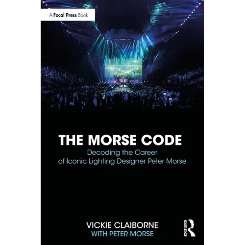 The Morse Code: Decoding the Career of Iconic Lighting Designer Peter Morse