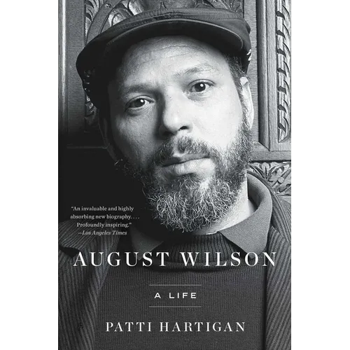 August Wilson: A Life