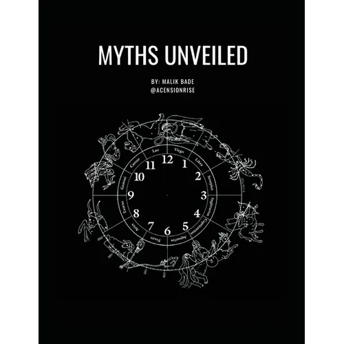 Myths Unveiled