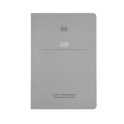 Lsb Scripture Study Notebook: Job: Legacy Standard Bible