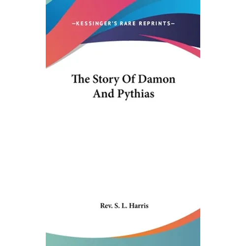 The Story Of Damon And Pythias