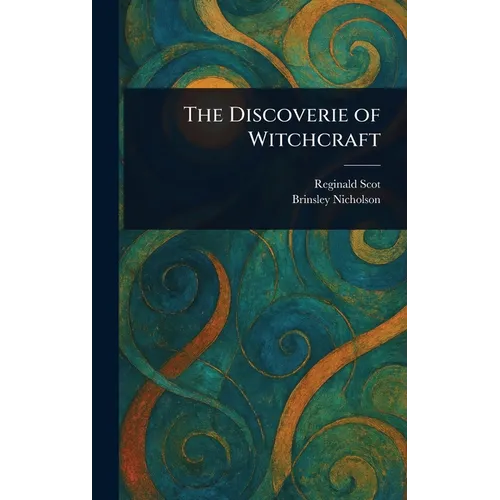 The Discoverie of Witchcraft