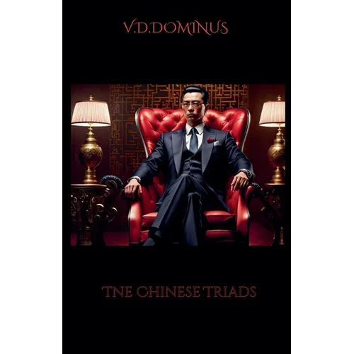 The Chinese Triads