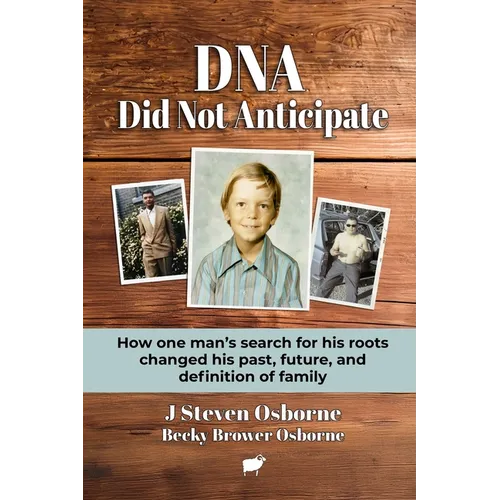 DNA - Did Not Anticpate