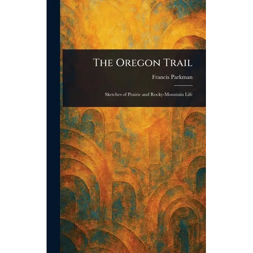 The Oregon Trail